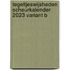 Tegeltjeswijsheden scheurkalender 2023 variant B