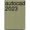 AutoCAD 2023 door Ronald Boeklagen