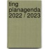 TING planagenda 2022 / 2023
