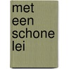 Met een schone lei door Eileen Wilks