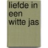 Liefde in een witte jas