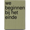 We beginnen bij het einde door Chris Whitaker
