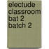 Electude Classroom BAT 2 batch 2