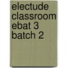 Electude Classroom EBAT 3 batch 2 door Electudevelopment