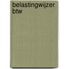Belastingwijzer BTW door Onbekend