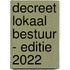 Decreet lokaal bestuur - editie 2022
