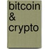 Bitcoin & Crypto
