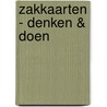 Zakkaarten - Denken & Doen door RenéE. Ysermans