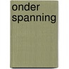 Onder spanning door Jan Tromp