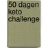 50 Dagen Keto Challenge