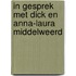 In gesprek met Dick en Anna-Laura Middelweerd