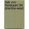 Falk VVV Fietskaart 04. Drenthe-West door Onbekend