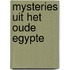 Mysteries uit het oude Egypte