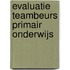 Evaluatie Teambeurs Primair Onderwijs