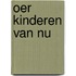 Oer kinderen van nu