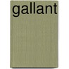 Gallant door V.E. Schwab