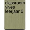 Classroom Vives leerjaar 2 by Electudevelopment