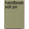 Handboek Sidi PO by Jan Kuipers