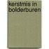 Kerstmis in Bolderburen