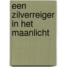 Een zilverreiger in het maanlicht door Dogen Zenji