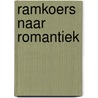 Ramkoers naar romantiek door Vanessa Gerrits