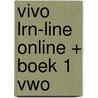 Vivo LRN-line online + boek 1 vwo by Unknown