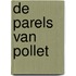De parels van Pollet