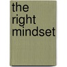 The right mindset door Steve Boedt