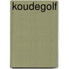 Koudegolf by Arnaldur Indriðason
