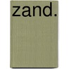 Zand. door Jonathan van Engelenhoven