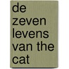 De zeven levens van The Cat door P. Brijnen van Houten