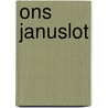 Ons Januslot by Neletta van Heuven