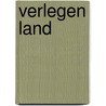 Verlegen Land door Jan Kleefstra