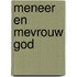 Meneer en mevrouw God