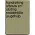Handreiking afbouw en sluiting residentiële jeugdhulp