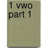 1 vwo part 1 by Unknown