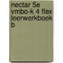 Nectar 5e vmbo-k 4 FLEX leerwerkboek B