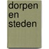 Dorpen en steden