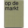 Op de markt door Isabelle De Ridder