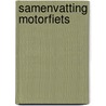 Samenvatting motorfiets door S. Greving