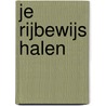 Je rijbewijs halen door S. Greving