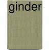 Ginder by Mieke Vandromme