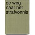 De weg naar het strafvonnis