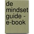 De Mindset Guide - e-book