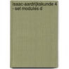 Isaac-aardrijkskunde 4 - set modules D door Onbekend