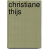 Christiane Thijs by Johan De Vos