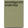 Wereldgericht onderwijs by Gert Biesta