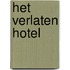 Het verlaten hotel