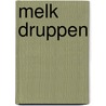 Melk druppen door Jan Kleefstra