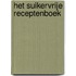 Het Suikervrije Receptenboek